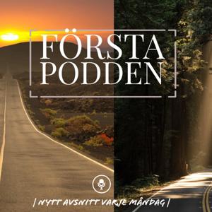 Första podden