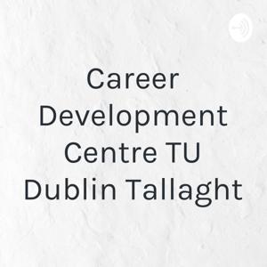 Career Development Centre TU Dublin Tallaght