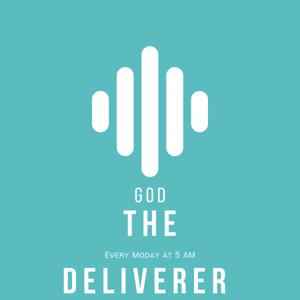 God: The Deliverer