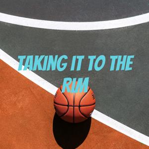 Taking it to the Rim