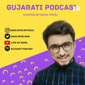 Gujarati Podcast With Sahil Patel