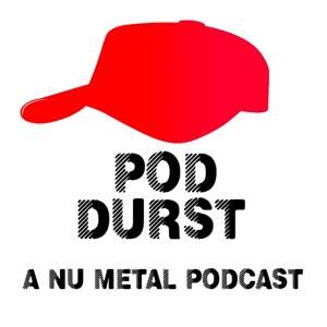 Pod Durst