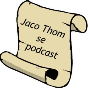 Jaco Thom se podcast