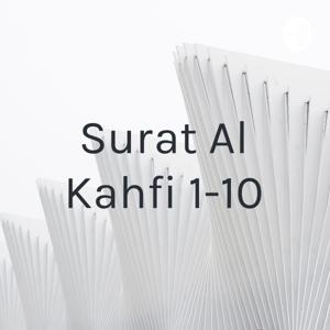 Surat Al Kahfi 1-10 by Wawan Budi