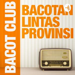 Bacot Club : Bacotan Lintas Provinsi