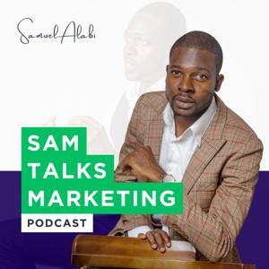 Sam Talks Marketing