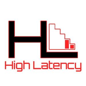 High Latency