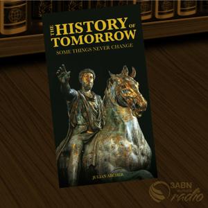 Book Reading - The History of Tomorrow by 3ABN Australia Radio