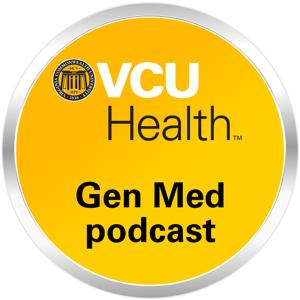 VCU Health GenMed Podcast