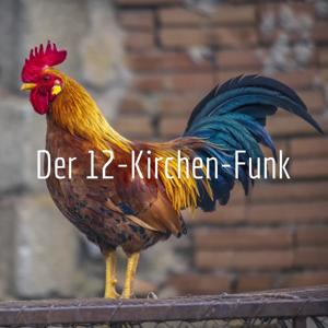 Der 12-Kirchen-Funk - Eine Sendung mit Segen