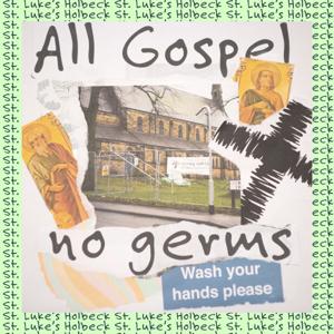 All Gospel No Germs