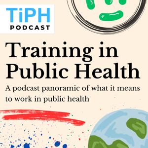 Training in Public Health (TiPH) by Training in Public Health