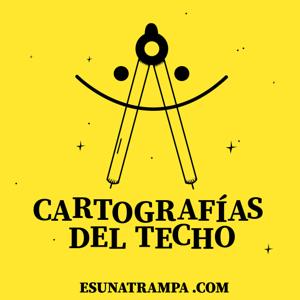 Cartografías Del Techo