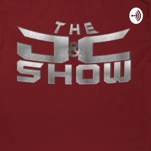 J&C Show’s Podcast