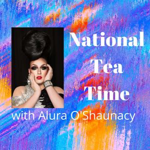 National Tea Time with Alura O'Shaunacy