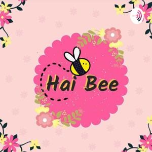 Hai Bee.