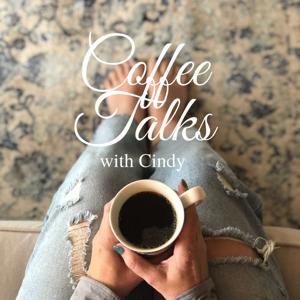 Coffee Talks with Cindy