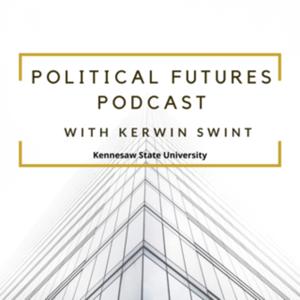 Political Futures Podcast with Kerwin Swint