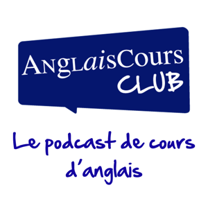 Apprendre l'anglais avec AnglaisCours Club by AnglaisCours Club