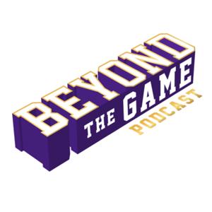 Beyond the Game Podcast