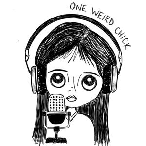 One Weird Chick