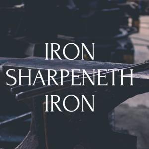 Iron Sharpeneth Iron