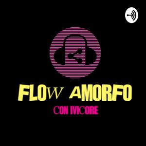 FLOW AMORFO