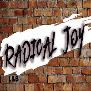 Radical Joy