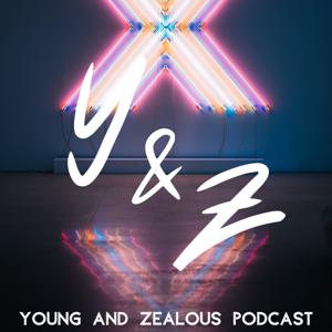 Young and Zealous