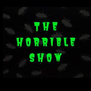 The Horrible Show