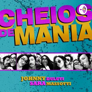 CHEIOS DE MANIA