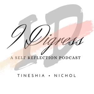 I digress.... with Tineshia Nichol