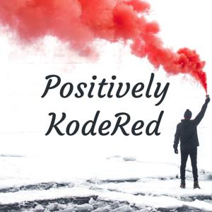 Positively KodeRed