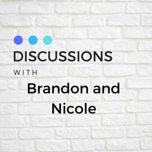 Discussions with Brandon and Nicole