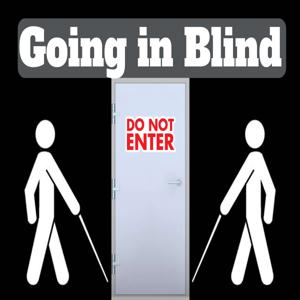 Going In Blind