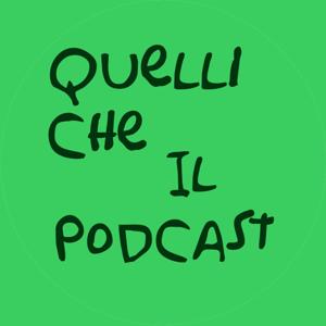 Quelli che il Podcast