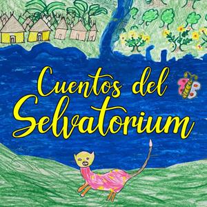 Cuentos del Selvatorium