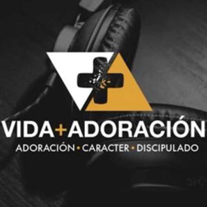 Vida y Adoración