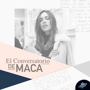 El conversatorio de Maca | PIA Podcast