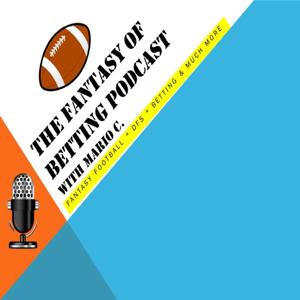 Fantasy of Betting podcast