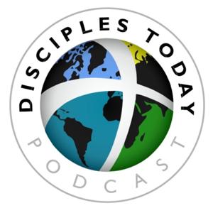 The Disciples Today Podcast