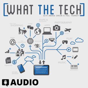 What The Tech Podcast