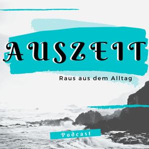 Auszeit - Raus aus dem Alltag