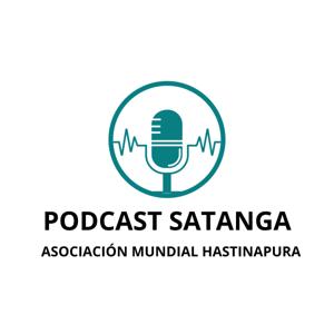 SATSANGA - El Podcast de la Asociación Hastinapura