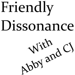 Friendly Dissonance