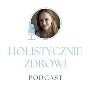 Holistycznie Zdrowi