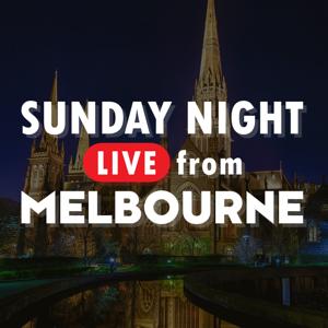 Sunday Night Live from Melbourne