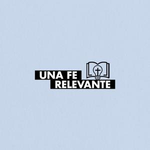 Una Fe Relevante