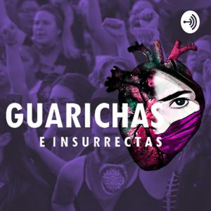 Guarichas E Insurrectas