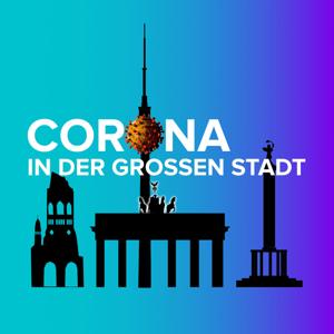 Corona in der großen Stadt